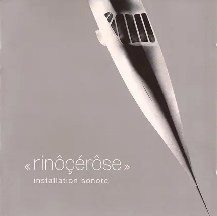 Rinôçérôse - installation sonore