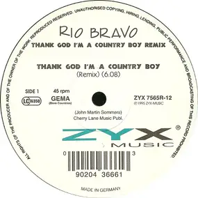 Rio Bravo - Thank God I'm A Country Boy Remix
