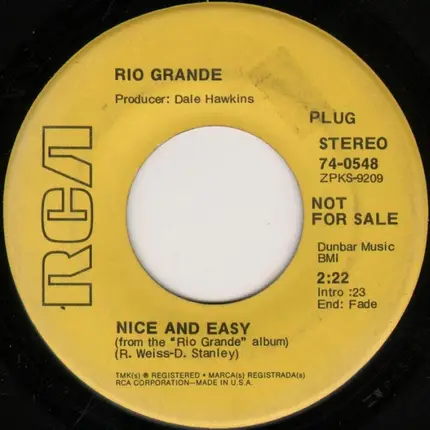 Rio Grande - Nice And Easy / Wish I Could See You Again