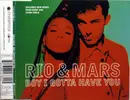 CD Single - Rio & Mars - Boy I Gotta Have You