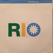 Rio - Missing You