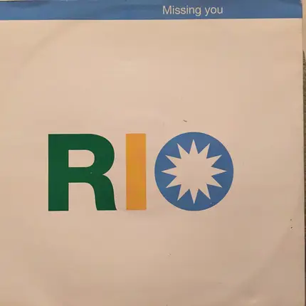 Rio - Missing You