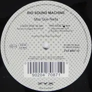 Rio Sound Machine - Mas Que Nada