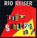 7inch Vinyl Single - Rio Reiser - Jetzt Schlägt's 13