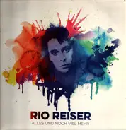 Rio Reiser - Alles Und Noch Viel Mehr