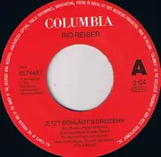 7inch Vinyl Single - Rio Reiser - Jetzt Schlägt's 13