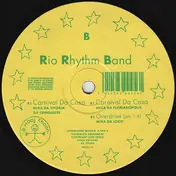 rio rhythm band - Carnival Da Casa