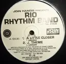 12inch Vinyl Single - Rio Rhythm Band - A Little Closer