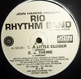 rio rhythm band - A Little Closer