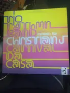 Rio Rhythm Band - Rio Rhythmn Band Remixed By Christian J Carnival Da Casa