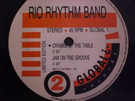 Rio Rhythm Band - Cuba Jakkin  / Crvmbs Of The Table / Jam On The Groove