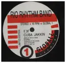 12inch Vinyl Single - Rio Rhythm Band - Cuba Jakkin  / Crvmbs Of The Table / Jam On The Groove