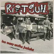 Riotgun.