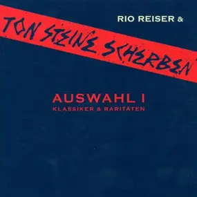 Ton Steine Scherben - Auswahl I-Jubiläumsausgabe 30 Jahre Scherben