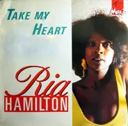 Ria Hamilton - Take My Heart