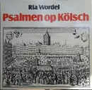 LP - Ria Wordel - Psalmen Op Kölsch