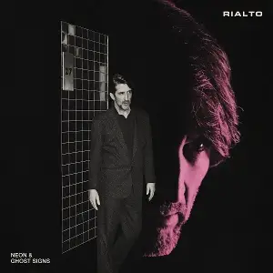 Rialto - Neon & Ghost Signs
