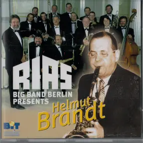 Rias Big Band - RIAS Big Band Berlin Presents Helmut Brandt