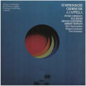 Cornelius - Symphonische Chormusik a cappella