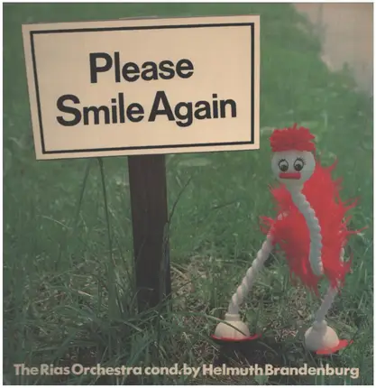 RIAS Tanzorchester / Conducted by: Helmut Brandenburg - Please Smile Again