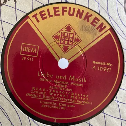 RIAS Tanzorchester - Und Ausgerechnet Du... / Liebe Und Musik