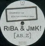 RIBA & JMK! - (ab..Z)