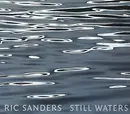 CD - Ric Sanders - Still Waters (Instrumental Ballads 1980-2008) - Digipak