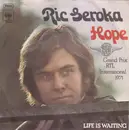 7inch Vinyl Single - Ric Seroka - Hope (Homing To Their Native Land)