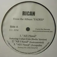 Rican - All I Need / Let's Go Mami