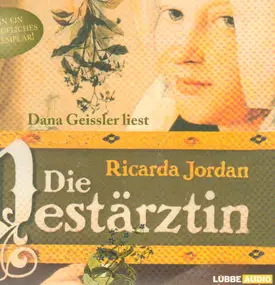 Ricarda Jordan - Die Pestärztin