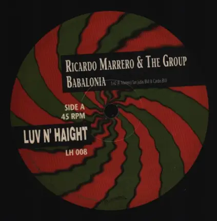 Ricardo Marrero & The Group - Babalonia / My Friend