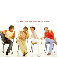 Ricardo Montaner - Todo y Nada