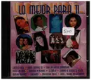 CD - Ricardo Montaner, Maggie Carlés, Milton Cortéz a.o. - Lo Mejor Para Ti... - SEALED
