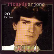 Ricardo Arjona - Ricardo Arjona 20 Exitos Oro