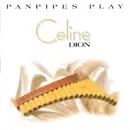 CD - Ricardo Caliente - Panpipes Play Celine Dion