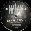 12inch Vinyl Single - Ricardo Da Force - Why?