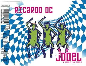 Ricardo DC - Jodel (A noodle is a noodle)