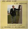 LP - Ricardo Gabi Y Su Conjunto - Siempre En Mi Corazón (Canciones Camp)