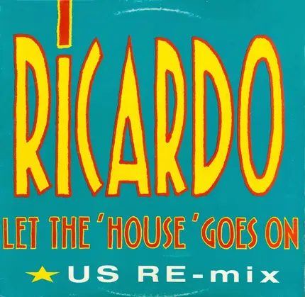 Ricardo Lyte - Let The House Goes On
