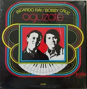 Ricardo Ray & Bobby Cruz - Agúzate