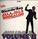 LP - Ricardo Ray - Jala, Jala Boogaloo Volume II