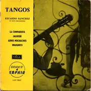 7inch Vinyl Single - Ricardo Sanchez Et Son Orchestre - Tangos