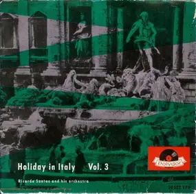 Ricardo Santos - Holiday In Italy Vol. 3