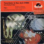 Ricardo Santos And His Orchestra / Orchester Erwin Halletz - Tanzorchester Im Haus Durch Stereo Folge 1