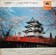 Ricardo Santos And His Orchestra - Cherry Blossom Time In Japan