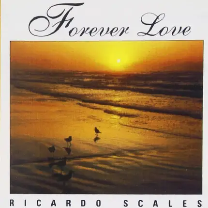 Ricardo Scales - Forever Love