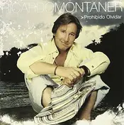Ricardo Montaner - Prohibido Olvidar