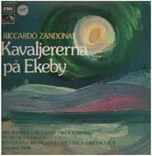 Riccardo Zandonai - Kavaljererna pa Ekeby