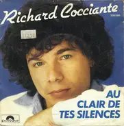 Riccardo Cocciante - Au Clair de Tes Silences