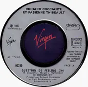 7inch Vinyl Single - Riccardo Cocciante & Fabienne Thibeault - Question De Feeling